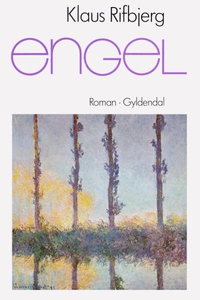 Engel (lydbog) af Klaus Rifbjerg