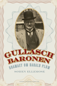 Gullaschbaronen (e-bog) af Søren Elle