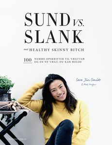 Sund vs. slank (e-bog) af Sara Jin Sm