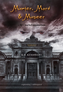 Mumier, Mord og Museer (e-bog) af M.