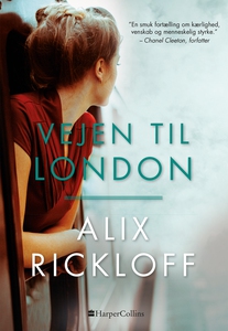 Vejen til London (e-bog) af Alix Rick