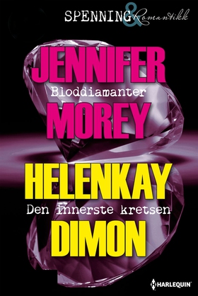 Bloddiamanter / Den innerste kretsen (ebok) av HelenKay Dimon