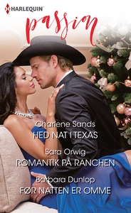 Hed nat i Texas/Romantik på ranchen/F