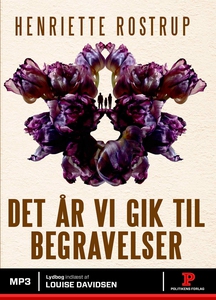Det år vi gik til begravelser (lydbog