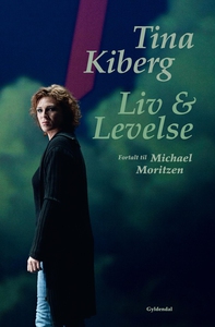 Tina Kiberg (e-bog) af Michael Moritz