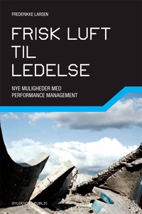 Frisk luft til ledelse (e-bog) af Fre